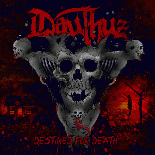 Dauthuz : Destined for Death